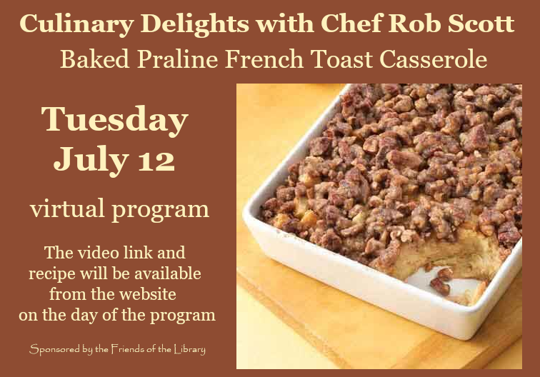 Culinary Delight Baked Praline French Toast Casserole