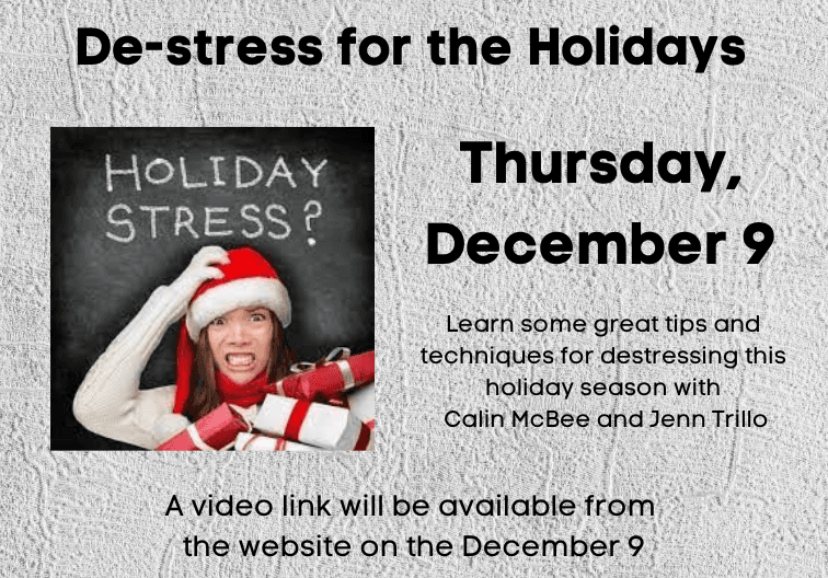 De-stress for the Holidays (virtual) 