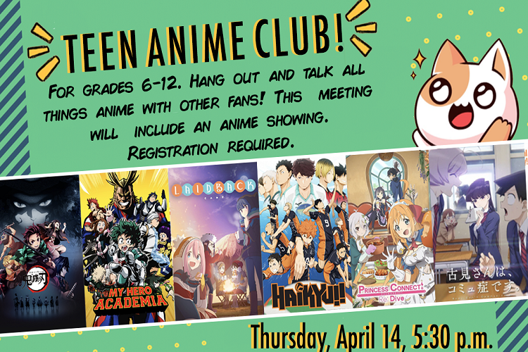 Teen Anime Club April 
