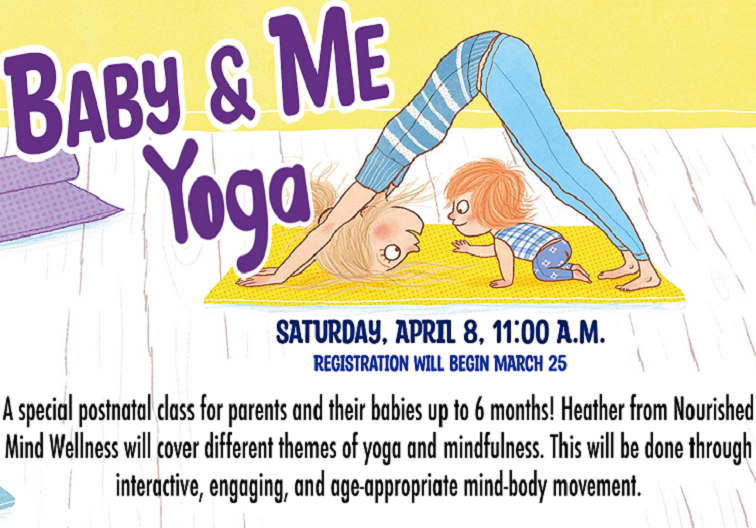 Baby and Me Yoga APRIL 