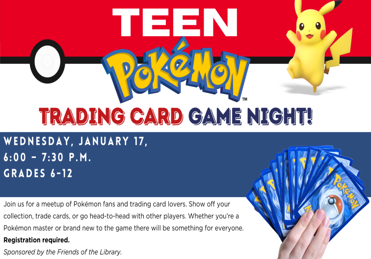 Teen Pokemon Trading Card Game Night January