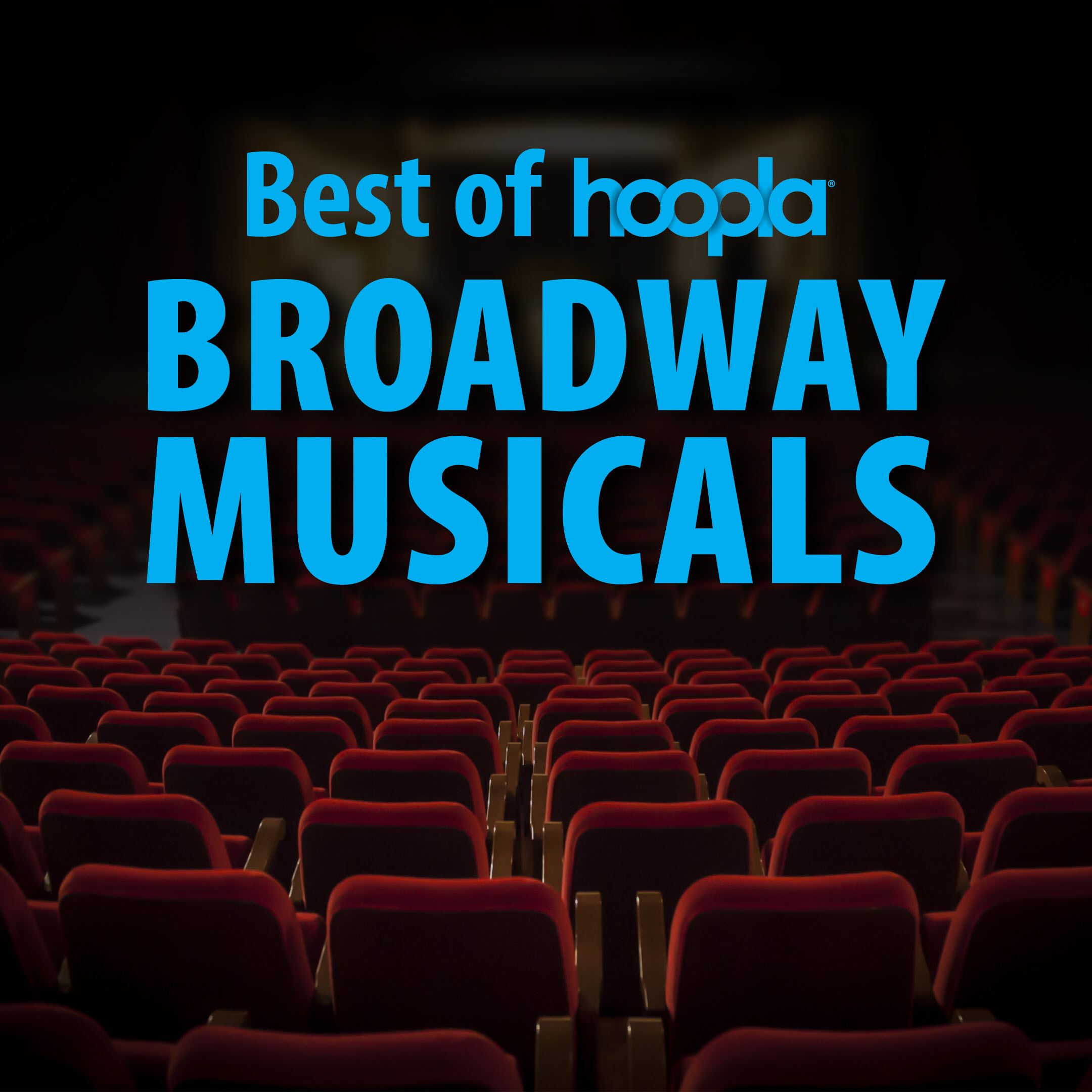 Best of Hoopla Broadway Musicals