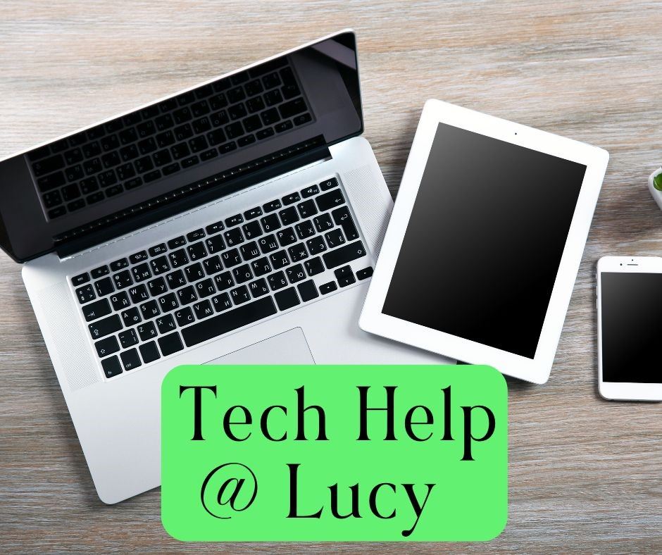 Tech Help @ Lucy