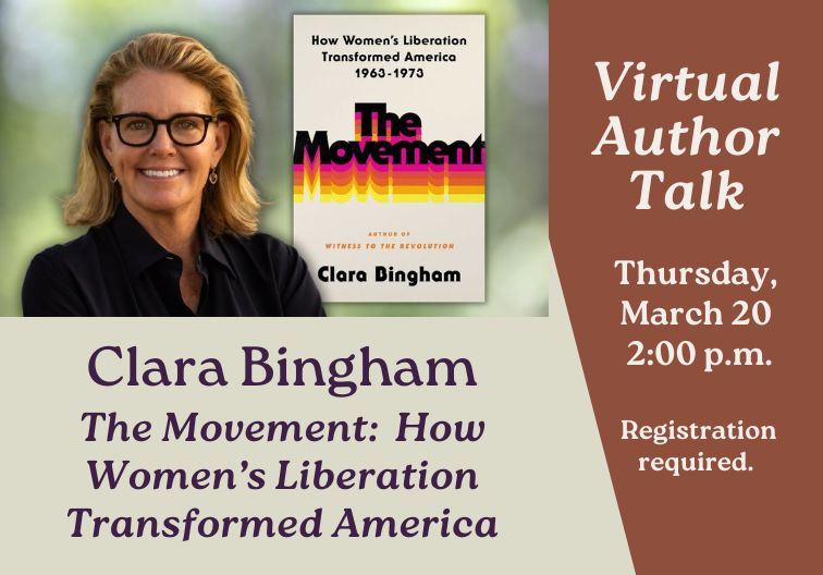Clara Bingham March 20 Author Talks newsflash