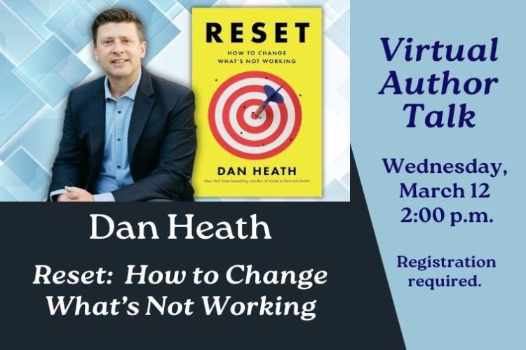 Dan Heath March 12 Author Talks newsflash