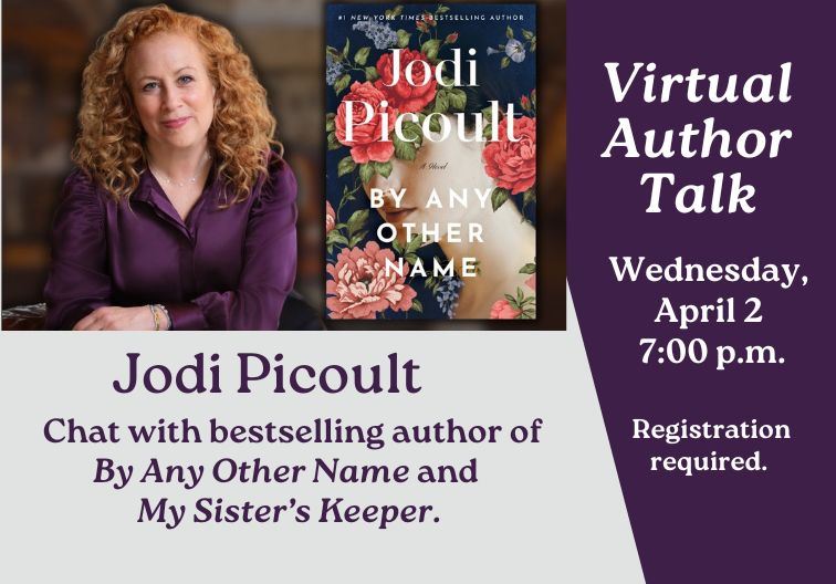 Jodi Picoult Apr 2 virtual author talks