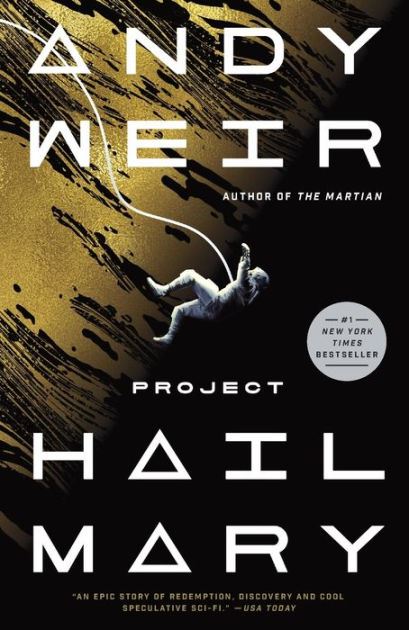 Project Hail Mary by Andy Weir