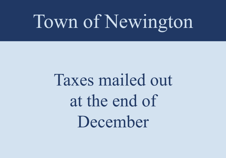 Taxes Notification - taxes mailed out the end of December