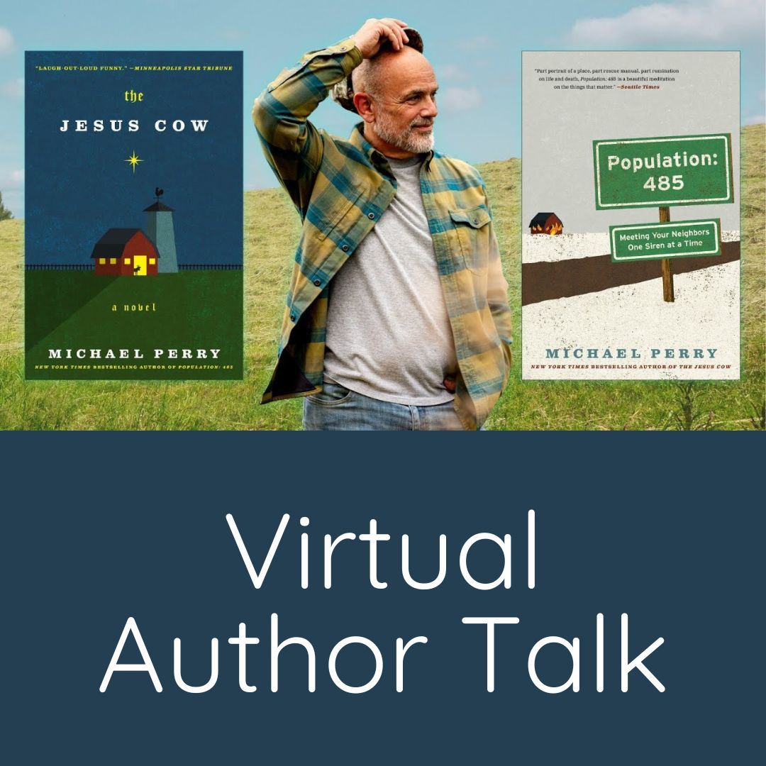 Michael Perry virtual author talk March 4