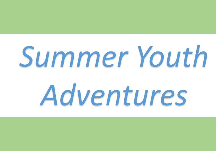 Summer Youth Adventures