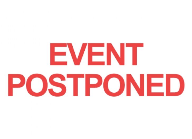 Event Postponed